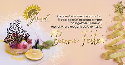 Tanti auguri di Buone Feste da Girasole Catering